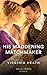 His Maddening Matchmaker