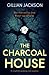 The Charcoal House: a completely gripping crime suspense
