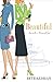 Beautiful: How to Be a Woman of God