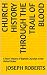 Church History Through the ...