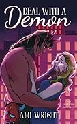 Deal with a Demon (Monstrous Deals, #1)