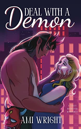 Deal with a Demon (Monstrous Deals, #1)
