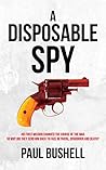A Disposable Spy