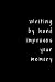 Writing By Hand Improves Yo...