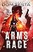 Arms Race: Eric Swan Thrill...
