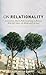 On Relationality: Lessons f...