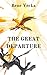 The Great Departure: An Gri...
