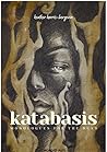 Katabasis: Monolo...