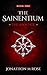 THE SAINENTIUM BOOK ONE: TH...