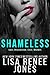 Shameless (White Lies Book 2)