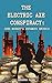 The Electric Axe Conspiracy by Unfading Pages