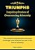 Triumphs: Inspiring Stories...