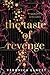 The Taste of Revenge (War of Sins)