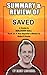 Summary and Review of SAVED...