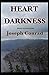 Heart of Darkness: (Finest Illustration)