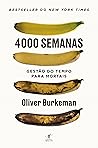 4000 semanas - Ge...