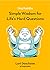 Tiny Buddha: Simple Wisdom for Life's Hard Questions