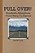 PULL OVER! Roadside Attractions From Reno To Denver by Denise Long