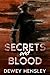 Secrets and Blood