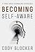 Becoming Self-Aware: A Three-Week Journaling Experience