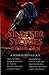 Sinister Stories By The Ten...