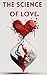 The Science of Love by Benjamin Boyle