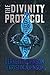 The Divinity Protocol