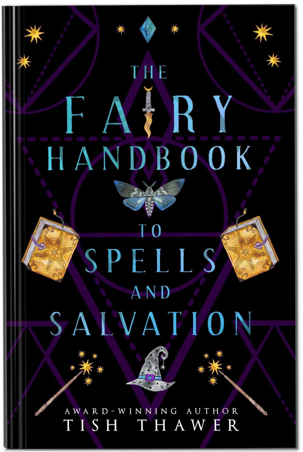 The Fairy Handbook to Spells and Salvation (Stolen Spells #2)