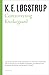 Controverting Kierkegaard (Selected Works of K.E. Logstrup)