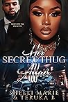 Her Secret Thug Affair