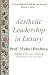 Aesthetic Leadership in Luxury