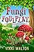 Fungi Foul Play