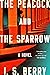 The Peacock and the Sparrow