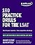 180 Practice Drills for the LSAT: Over 5,000 questions to build essential LSAT skills