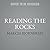 Reading the Rocks: The Autobiography of the Earth