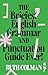 The Briefest English Grammar and Punctuation Guide Ever!