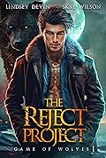 The Rejected Mate Games (Game of Wolves #1)