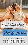 Celebrities Don't...