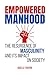 Empowered Manhood by Giselle Foxfire