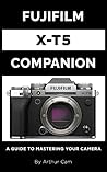 Fujifilm X-T5 Com...