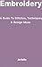 Embroidery: A Guide to Stit...