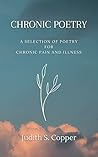 Chronic Poetry: A...