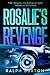 Rosalie's Revenge (Rosalie ...