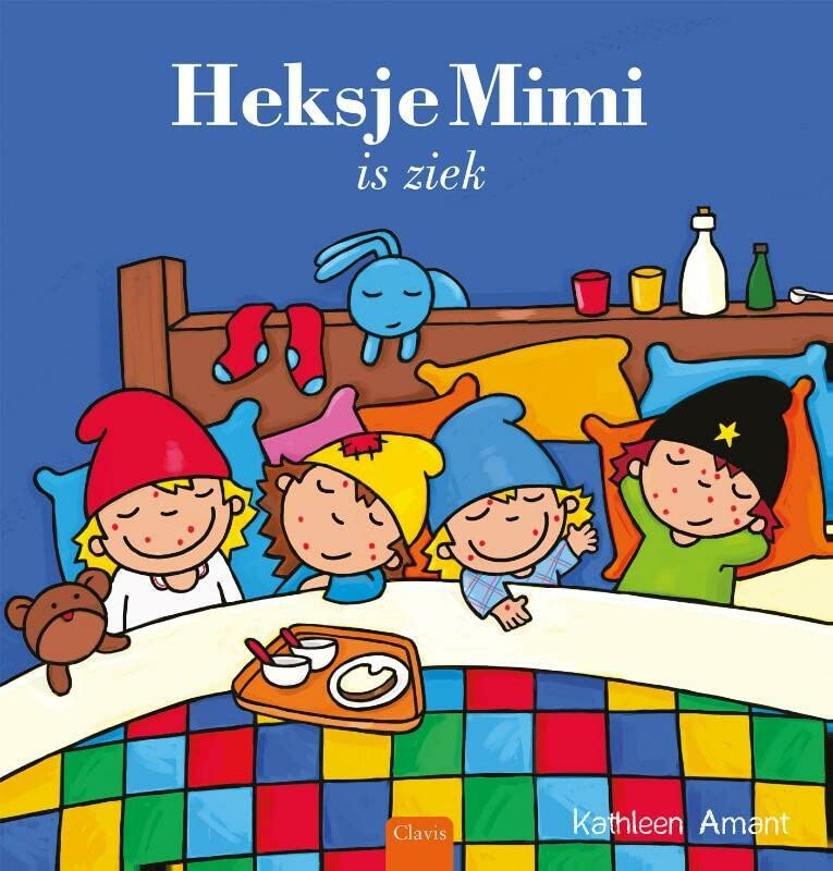 Heksje Mimi is ziek (Hardcover)