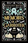 Memoirs of a Garr...