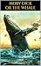 MOBY DICK OR THE WHALE