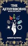 The Aethyrborne: ...