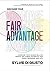 Discover Your Fair Advantag...