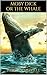 MOBY DICK OR THE WHALE