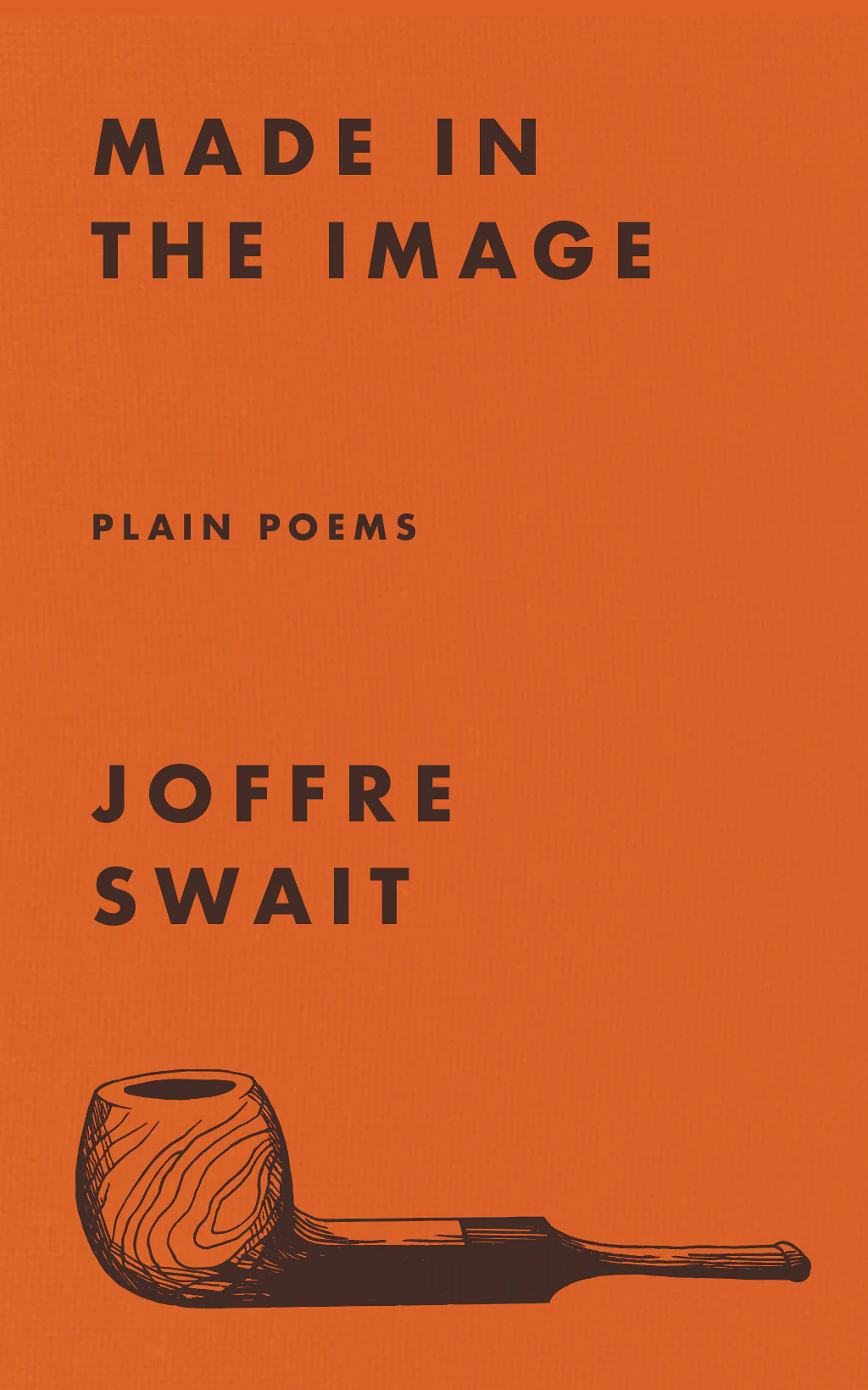 Made in the Image: Plain Poems